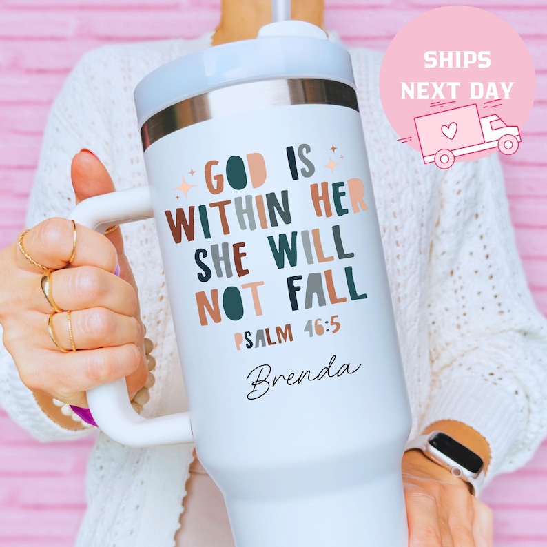 Faith Tumbler, God Is Within Her, Psalm 46:5 Cup, Christian Gift, Inspirational Cup, Personalized Christian Tumbler, Religious Gift image 1