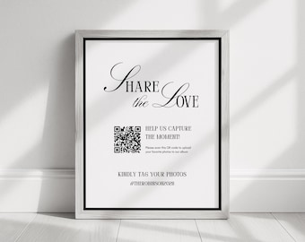 Classic Wedding Share the Love Sign • Canva Template • Elegant, Minimalist QR Code & Hashtag Signage