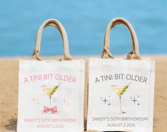 A Tini Bit Older Birthday Favor Bag, Custom Martini Hangover Recovery Bags, Personalized Birthday Favors