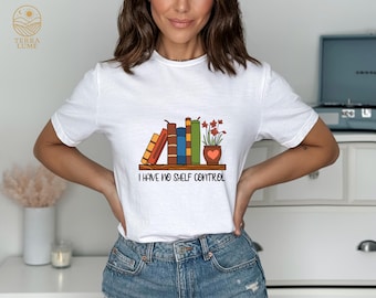 I Have No Shelf Control Shirt, Funny Bookworm Reader Tee