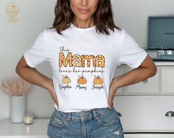 Custom Fall Mama Shirt, Kids Names, Pumpkin Tee