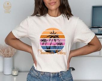 Summer Vibes Shirt And Tee, Summer Vacation Shirt, Road Trip Tee, Adventure Lover Shirt, Hello Summer Shirt, Best Gifts for Her, Beach Shirt