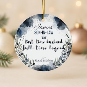 Personalized Son-in-Law Wedding Gift - Custom Ornament Keepsake from In-Laws - Family by Choice Gift for Groom or Husband, Appreciation gift