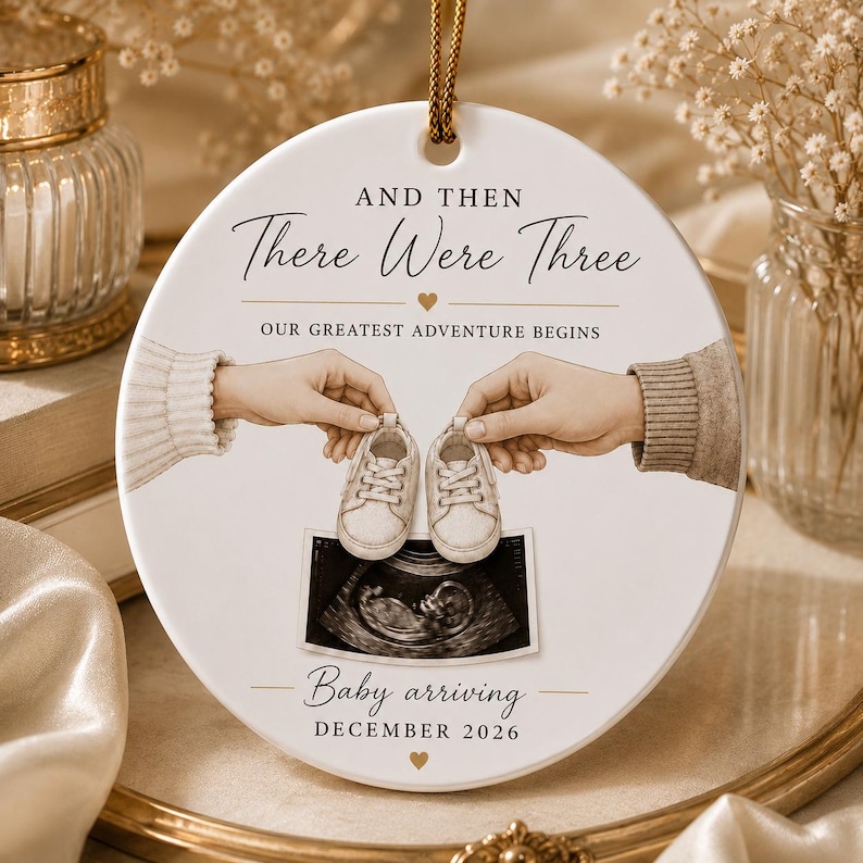 Pregnancy Announcement Ornament, And Then There Were Three, Baby Reveal Gift, Expecting Parents Keepsake, New Baby Ornament 2026 image 1
