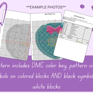 May include: Three cross-stitch pattern sheets with a purple heart and text. The patterns include a heart with a bow, a grid, and a color key. The text reads "90's Pocket Toy" and "Pattern includes DMC color key, pattern view-symbols on colored blocks AND black symbols on white blocks."