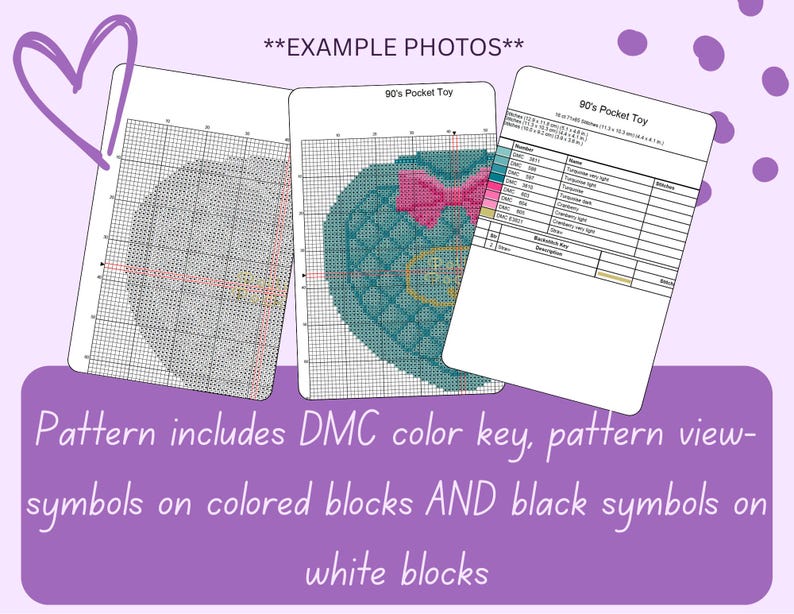 May include: Three cross-stitch pattern sheets with a purple heart and text. The patterns include a heart with a bow, a grid, and a color key. The text reads "90's Pocket Toy" and "Pattern includes DMC color key, pattern view-symbols on colored blocks AND black symbols on white blocks."