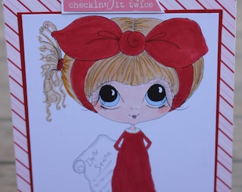 Christmas Card, Dear Santa Christmas Card, List for Santa Christmas Card, Sherri Baldy Christmas Girl Copic Colored Card, Holiday Card