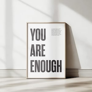 You Are Enough Print: Minimalist Affirmation Poster (Digital Download)