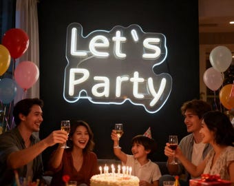 Let's Party Neon Sign, LED Decorative Lights for Birthday, Bachelorette, Engagement, Wedding Party Decor - Eye Protection, High Quality