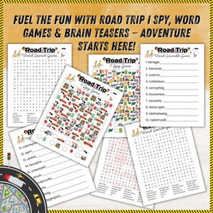 May include: A collection of road trip-themed activity sheets. The sheets include word searches, I Spy games, and word scrambles. The text "FUEL THE FUN WITH ROAD TRIP I SPY, WORD GAMES & BRAIN TEASERS - ADVENTURE STARTS HERE!" is displayed at the top.