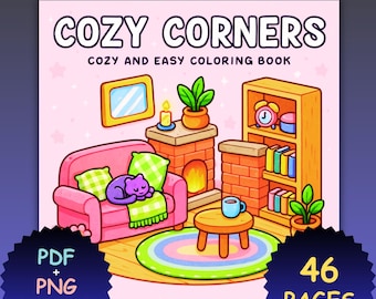 Rincones acogedores: páginas para colorear fáciles, divertidas y acogedoras para adultos y adolescentes. Escenas de estética hogareña. 46 hojas imprimibles en PDF y PNG.