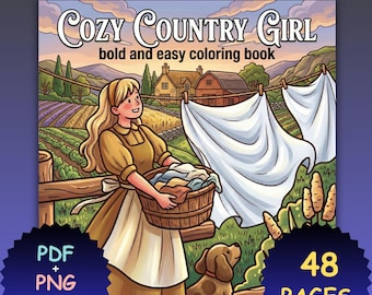 Cozy Country Girl Coloring Book – 48 Bold Farm Life Pages (PDF + PNG Download)
