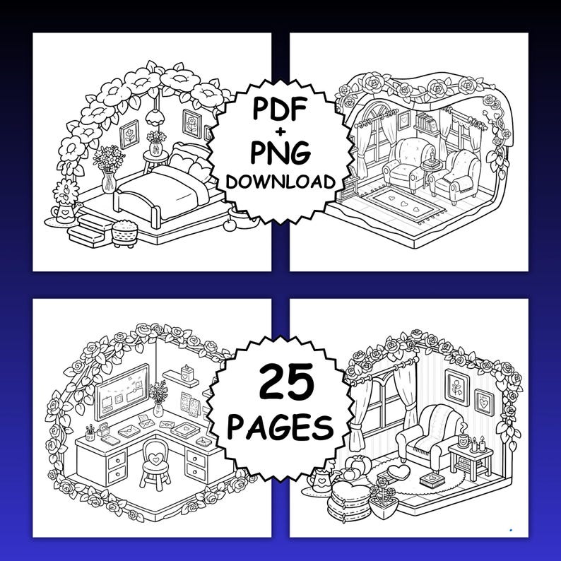 May include: Black and white line art illustrations of rooms, including a bedroom, living room, and office, surrounded by floral decorations. The image includes the text "PDF + PNG DOWNLOAD" and "25 PAGES".