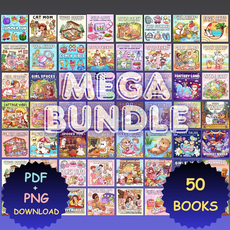 May include: A collection of 50 coloring books, featuring various themes such as "Summer Fun," "Cat Mom," and "Cozy Times." The image includes the text "MEGA BUNDLE" and "PDF + PNG DOWNLOAD."