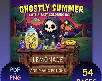 Może przedstawiać: Kolorowanka zatytułowana GHOSTLY SUMMER CUTE & EASY COLORING BOOK przedstawiająca kreskówkową śmierć przy drewnianym stoisku sprzedającą lemoniadę i magiczne mikstury. Okładka zawiera tekst, duży dozownik napojów, butelki i kosz cytryn.