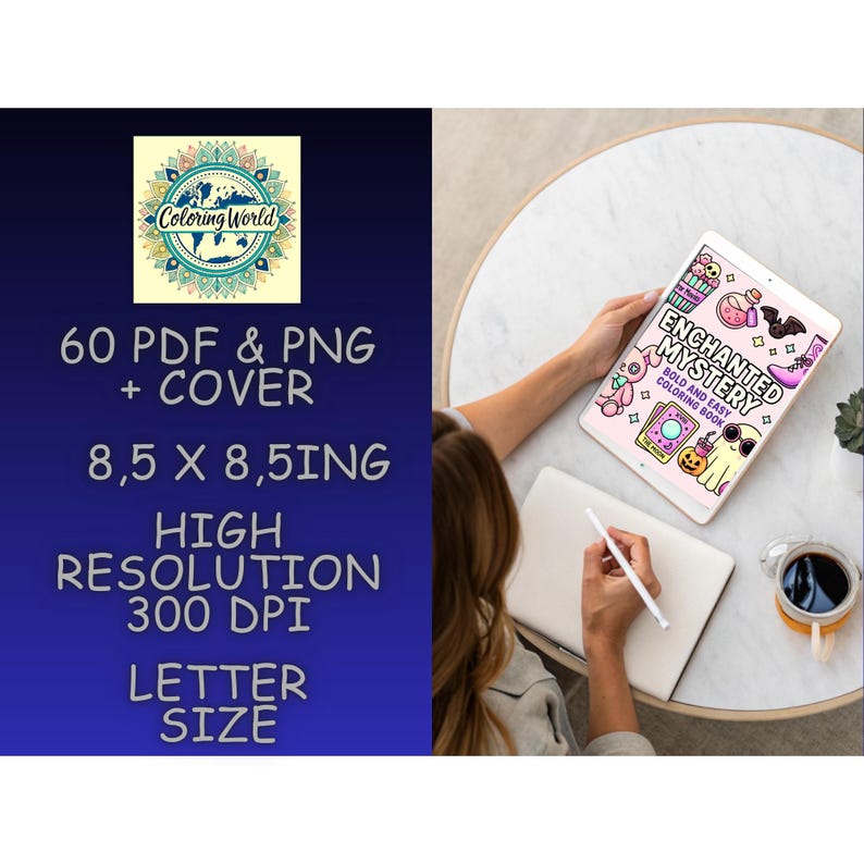 May include: A digital coloring book titled "Enchanted Mystery" is displayed on a tablet. The image also shows the text "60 PDF & PNG + COVER", "8.5 x 8.5 IN", "HIGH RESOLUTION 300 DPI", and "LETTER SIZE". A person is holding the tablet and a stylus.