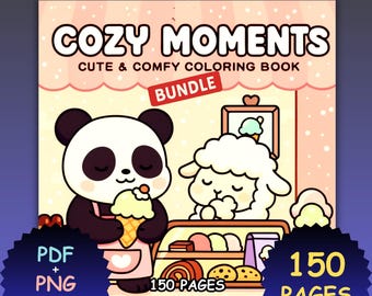 Cozy Moments Coloring Book: 150 Relaxing Pages (PDF & PNG Digital Download)