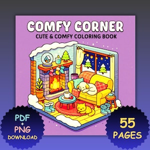 May include: A digital coloring book cover titled "Comfy Corner" with a cozy illustration. The image features a living room scene with a fireplace, a yellow couch, a sleeping dog, and a cat. The book is available as a PDF and PNG download, with 55 pages.