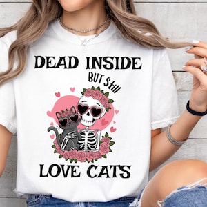 dead inside but still love cats Halloween tshirt , gift fot cat lovers , Halloween pink shirt ,Halloween cat mom gifts ,Spooky cat skeleton