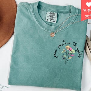 Botanical Bliss Grow positive thoughts shirt,positive thought,kindness,motivational shirt ,inspirational t shirt,mental health,pocket design