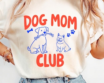 Dog Mom Club Sweatshirt,Dog Mom Sweatshirt,Dog Mom Shirt,Dog Lover Shirt,Dog Tshirt,Funny Dog Shirt,Animal Lover Tee,Dog Person Shirt