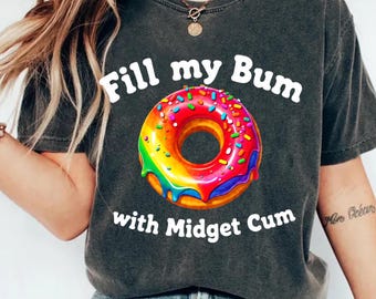 Maglietta divertente "Riempi il mio sedere di sperma", maglietta con ciambella, felpa inappropriata, magliette piccanti, felpa con cappuccio con umorismo per adulti, regalo con meme sarcastico, magliette offensive