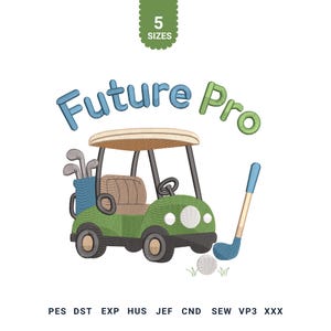 Pode incluir: Um design de bordado com um carrinho de golfe verde com teto bege, uma bolsa de golfe azul com tacos e um taco de golfe azul atingindo uma bola branca. O texto Future Pro está arqueado acima em azul e verde. Formatos PES, DST, EXP, HUS, JEF, CND, SEW, VP3, XXX listados.