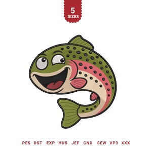 May include: An embroidery design of a cartoon trout fish with a wide smile and large eyes. The fish has a green back with dark spots, a light tan belly, and a pinkish stripe along its side. Above the fish is the text 5 SIZES, and below are file formats.