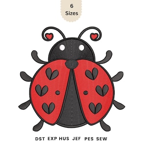 May include: A digitally embroidered ladybug design with a black body and red wings adorned with black heart shapes. The image includes the text "6 Sizes" and embroidery file formats: DST EXP HUS JEF PES SEW.