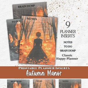 以下が含まれることがあります： 「Autumn Manor」と題された9枚の印刷可能なプランナーインサートセット。森の中の人物、オレンジ色のクリスタル、石の階段のイラストが描かれた罫線入りのページです。テキストには「Brain Dump」「To Do」「Notes」「Classic Happy Planner」が含まれています。