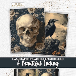 May include: A laminated planner dashboard set featuring a human skull and a black raven amidst floral patterns. The text reads Everpage, HP TUL RINGBOUND, LAMINATED PLANNER DASHBOARD, and A Beautiful Ending. The set is shown inside a ring binder.