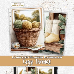 May include: A laminated planner dashboard featuring the text Everpage, HP TUL RINGBOUND, LAMINATED PLANNER DASHBOARD, and Cozy Threads. The imagery displays a woven basket filled with yarn balls, a small floral bowl, and cream-colored socks.