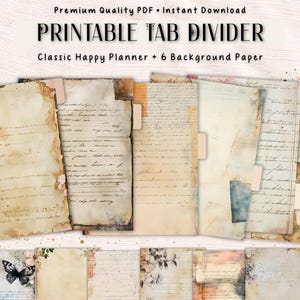 Op de afbeelding: Een set printbare tabbladen en achtergrondpapier met vintage-stijl ontwerpen, verouderde papiertexturen, cursief handschrift en botanische illustraties. De tekst luidt Premium Quality PDF, Printable Tab Divider.