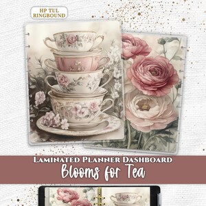 May include: Two laminated planner dashboards featuring floral and teacup illustrations. One shows a stack of four floral teacups, the other shows large pink and white flowers. Text includes Everpage, HP TUL RINGBOUND, and Blooms for Tea.