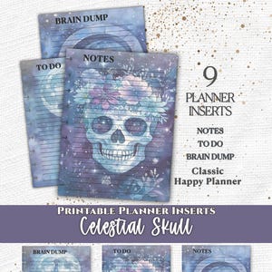 May include: A set of nine printable planner inserts featuring a celestial skull theme with floral accents. The pages include sections labeled Brain Dump, To Do, and Notes, decorated with blue and purple galaxy backgrounds, stars, and moons.