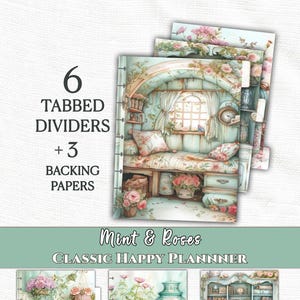 May include: A set of 6 tabbed dividers and 3 backing papers for a Classic Happy Planner, labeled Mint & Roses. The designs feature watercolor-style illustrations of mint green furniture, floral arrangements, potted plants, and cozy interior scenes.
