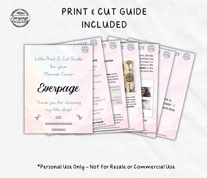 K&ouml;nnte beinhalten: Ein Stapel rosa und wei&szlig; bedruckter Anleitungen f&uuml;r Planer-Cover. Die Anleitungen enthalten den Text "Print & Cut Guide Included" und "Everpage". Die Anleitungen enthalten auch Anweisungen und Bilder. Der untere Teil des Bildes lautet "Personal Use Only - Not for Resale or Commercial Use."