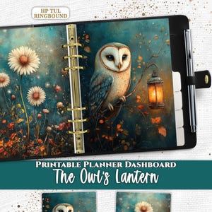 Op de afbeelding: Een zwarte ringbandplanner met een dashboard waarop een kerkuil met een gloeiende lantaarn en witte bloemen op een blauwgroene achtergrond staan. De tekst Everpage, HP TUL RINGBOUND, PRINTABLE PLANNER DASHBOARD en The Owl's Lantern is zichtbaar.