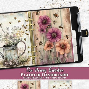 May include: A black ringbound planner featuring a dashboard with watercolor illustrations of bees, pink and orange flowers, and a metal watering can. The text reads The Honey Garden PLANNER DASHBOARD HAPPY PLANNER TUL RINGBOUND and Everpage.