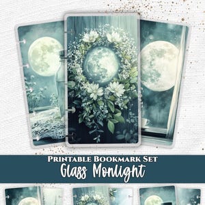 Pode incluir: Um conjunto de marcadores de página imprimíveis intitulados Glass Moonlight com ilustrações de luas cheias, coroas de flores, frascos de vidro e texturas de renda em tons de azul-petróleo, branco e cinza. Os marcadores têm cantos arredondados.