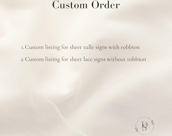 Custom Sheer Wedding Sign