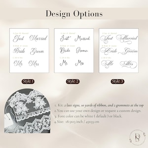 May include: Image featuring three design options for wedding signs with phrases like "Just Married," "Bride & Groom," and "Mr & Mrs." The image also includes a lace trim and details about the product, including its size of 18.5x13 inches.
