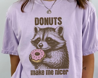 Raccoon Comfort Colors Donuts Make Me Nicer T-shirt, Funny Raccoon Donut Lover Shirt, Retro Donut Tee, Foodie Gift for Donut Lovers