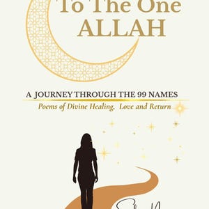 99 noms d'Allah avec des significations | Livre musulman | Livre de poésie pour Allah | Poésie islamique | Poèmes de guérison divine | Guérison spirituelle