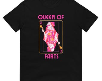 Queen of Farts shirt, playful graphic tee, casual everyday wear, gag gift