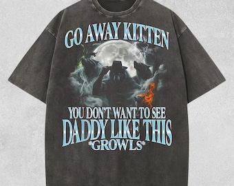 Camiseta Go Away Kitten Comfort Colors, divertida camiseta pirata Daddy Sigma Wolf