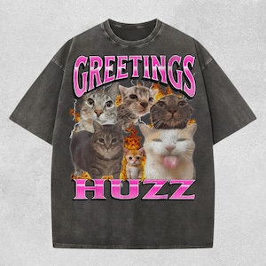 Groeten Huzz Comfort Colors T-shirt, Funny Cat Meme Bootleg Graphic T-shirt