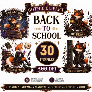 以下が含まれることがあります： ダークなローブを着たキツネのキャラクターが描かれた、30個のGothic Clipart Back To School PNGファイルのデジタルコレクション。本、ランタン、身長計を持つキツネのイラストと、Dream Big、Be Brave、Keep Growingというテキストが含まれています。