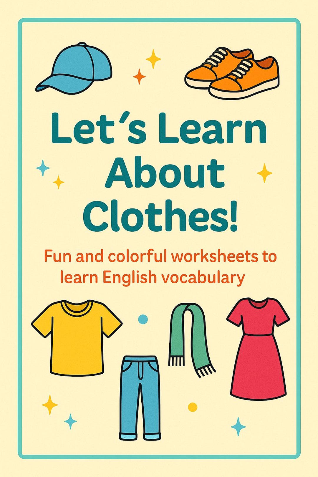 Fun Clothes Vocabulary Worksheets for Kids | ESL Printable Activities ...