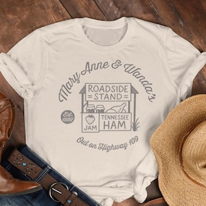 Mary Anne & Wanda&#39;s Roadside Stand Vintage Country Tee, Goodbye Earl Inspired T-shirt, The Chicks Inspired Shirt, Retro Feminist Americana